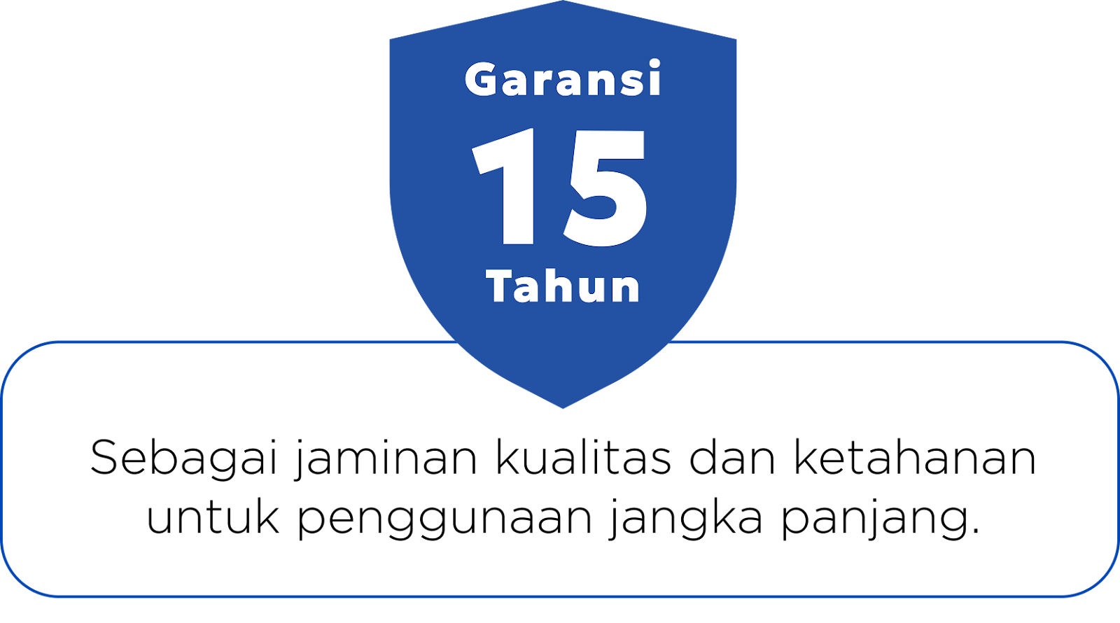 Garansi 15 Tahun